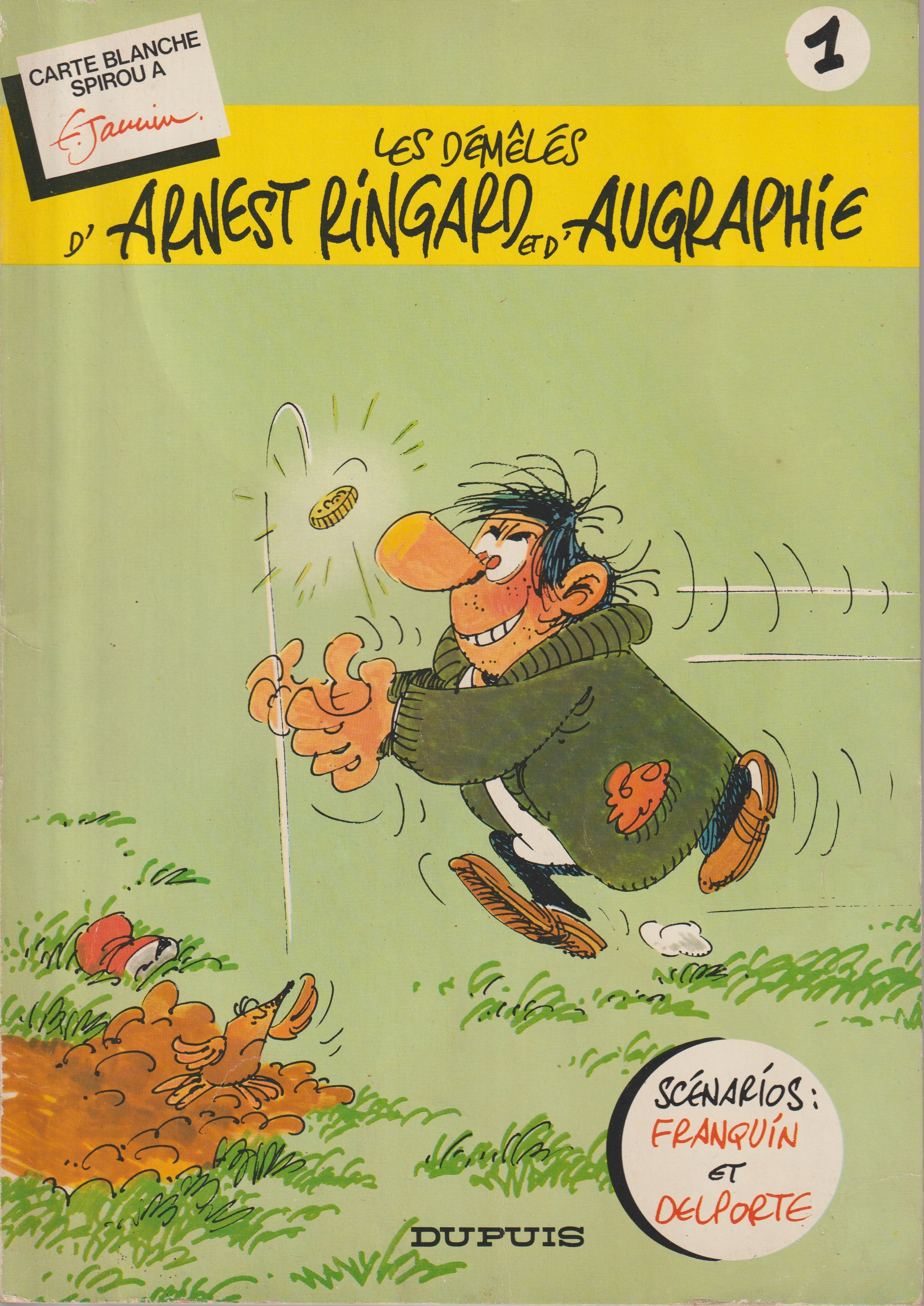 BD  Arnest Ringard et Augraphie - Les démêlés d'Arnest Ringard et d'Augraphie  - Tome 1 - EO - 1981 - TBE- Jannin - Dupuis
