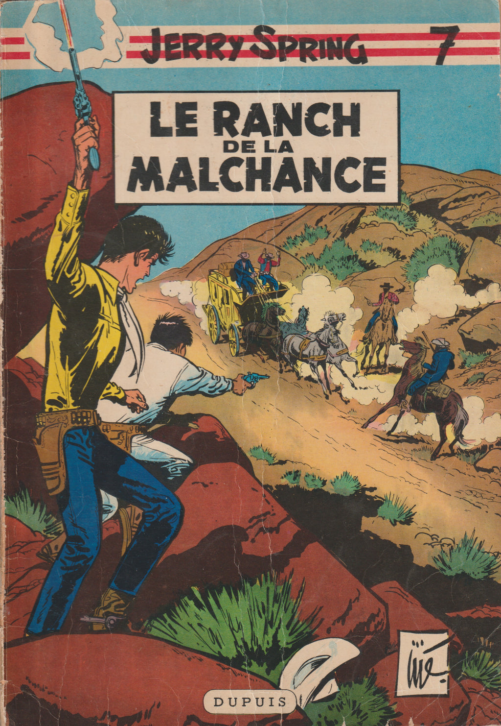 BD  Jerry Spring - Le ranch de la malchance - N°7 - EO- Souple -1959 - BE- Jijé - Dupuis