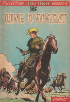 BD  Jerry Spring - La lune d'argent - N°3 - EO- Souple -1956- TBE- Jijé - Dupuis