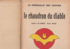 Bd - La patrouille des castors - Le chaudron du diable - Tome 14 - Mitacq - EO - 1966 - BE - Dupuis