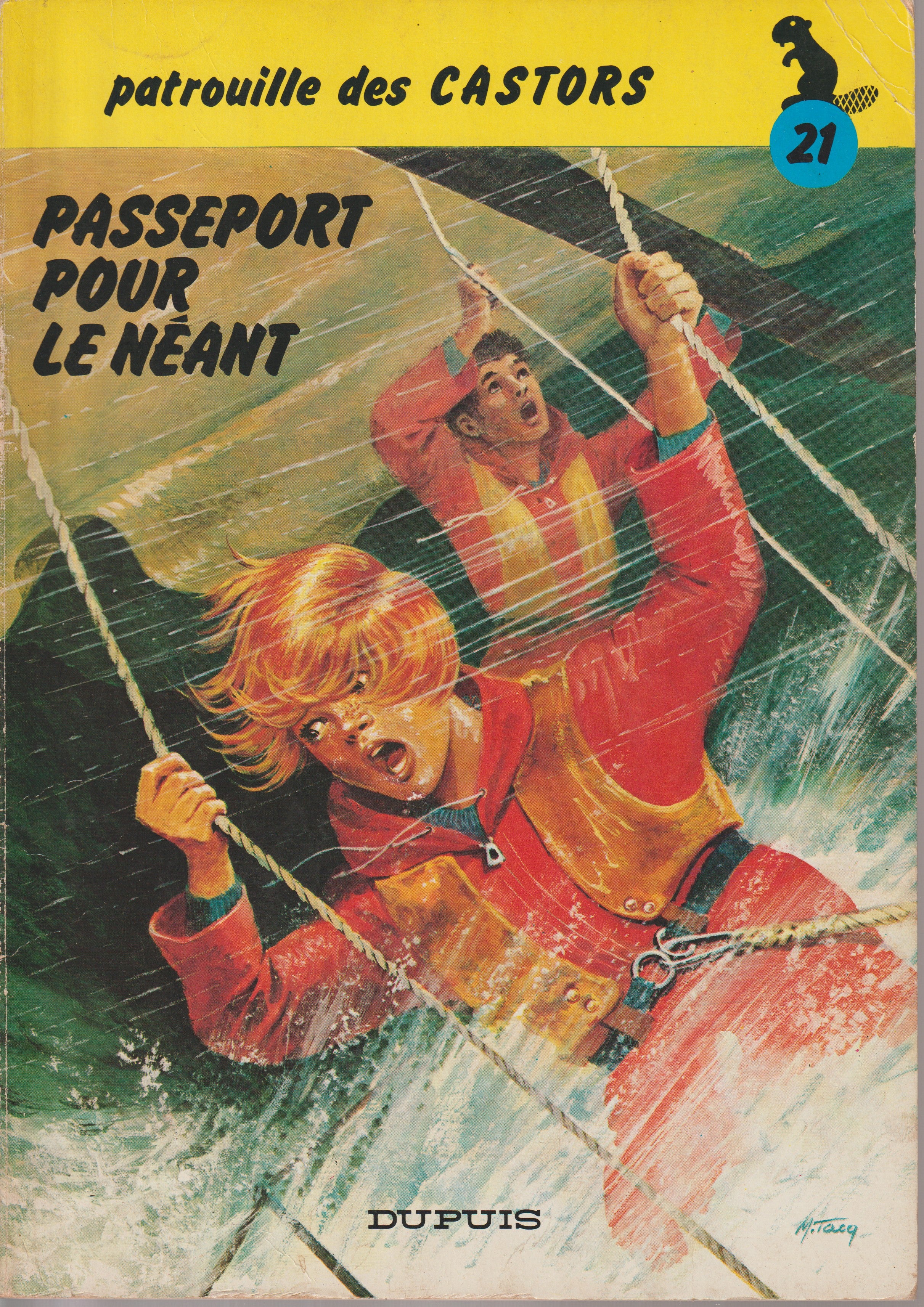 Bd - La patrouille des castors - Passeport pour le néant - Tome 21 - Mitacq - EO - 1979 - BE - Dupuis