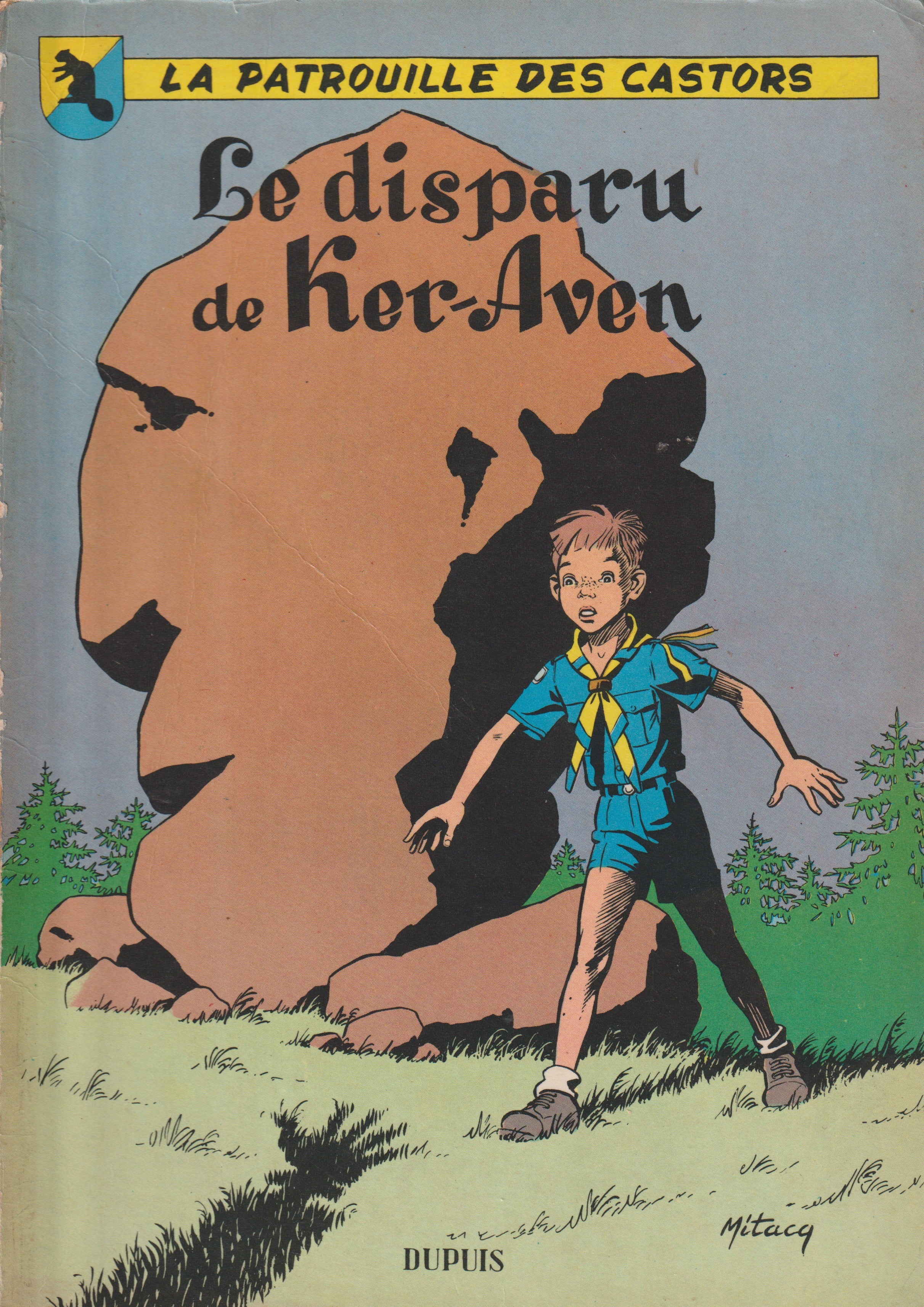 Bd - La patrouille des castors - Tome 2 - Le disparu de ker-aven - Mitacq - EO Belge - 1958 - TBE - Dupuis