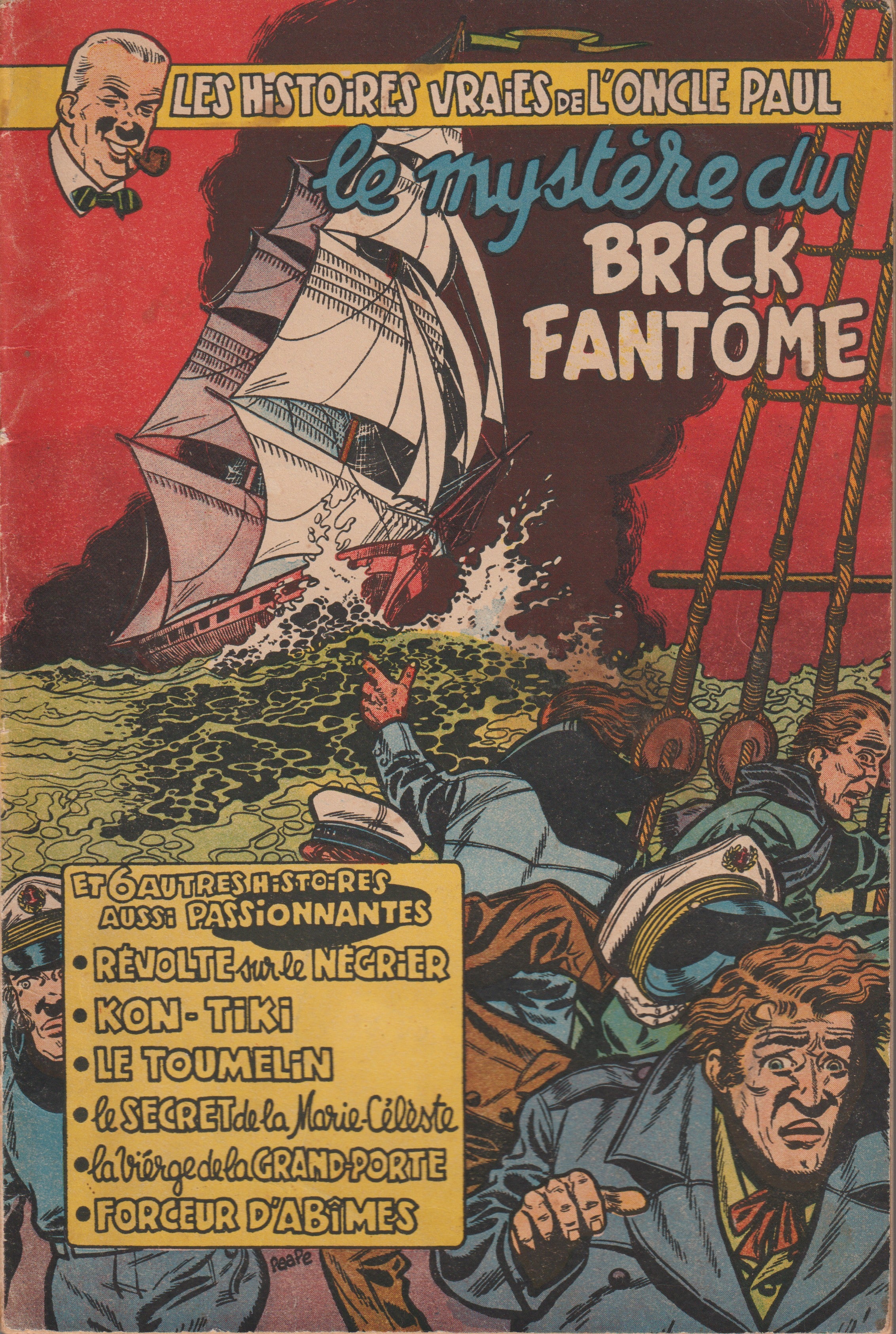 Bd - Les histoires vraies de l'oncle paul - Le mystère du Brick fantôme - Collectif - EO - 1953 - BE - Dupuis