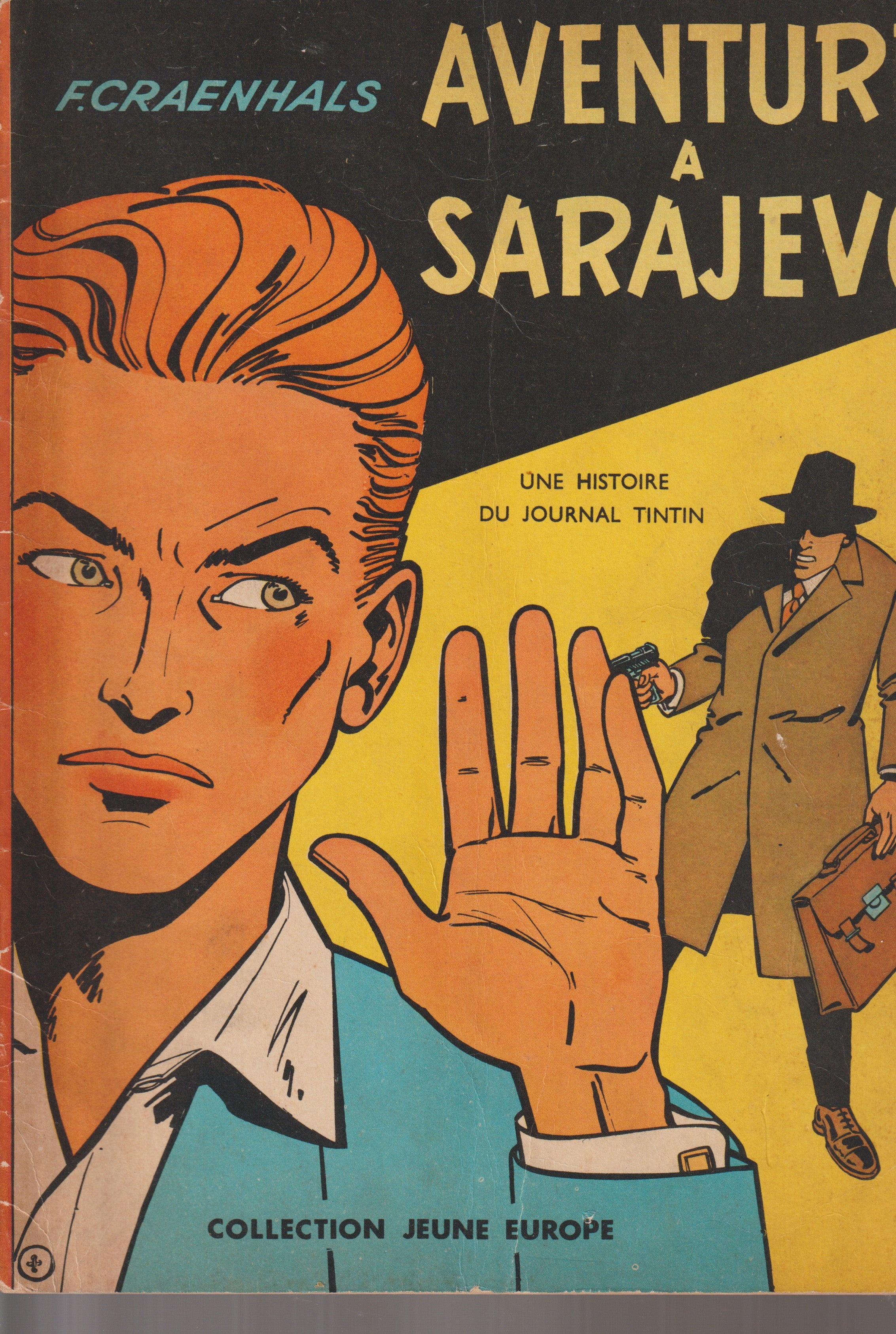 Bd - Aventures à Sarajevo - Craenhals - EO - 1955 - TTBE - Lombard