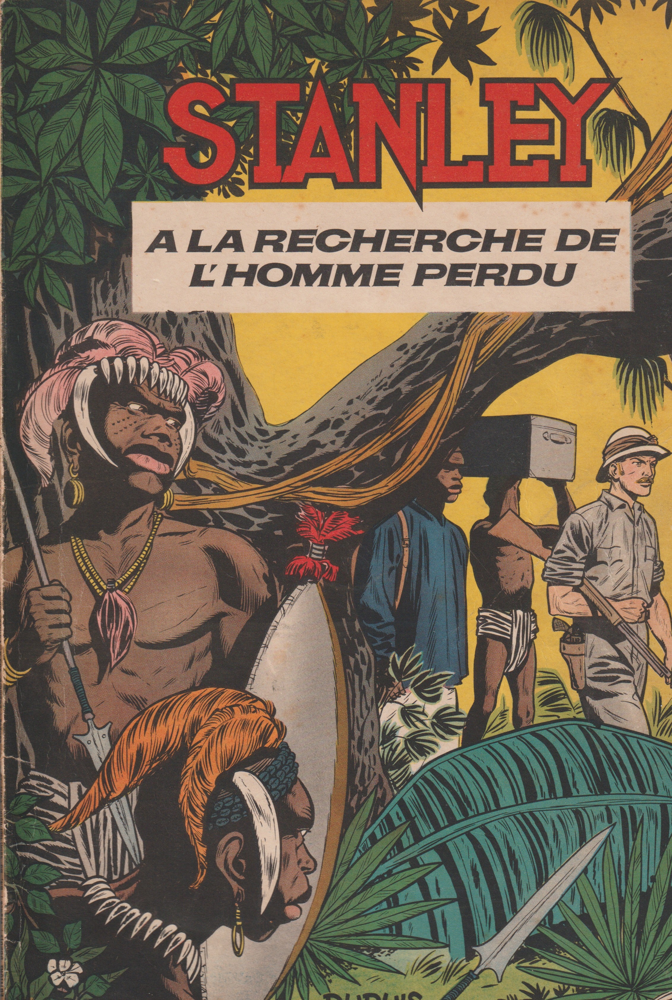 Bd - Stanley - A la recherche de l'homme perdu - Hubinon - EO - 1955 - BE - Dupuis