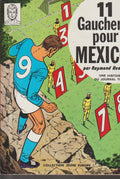 Bd - Vincent Larcher - Onze gauchers pour Mexico - Tome 67 - Reding - EO - 1970 - EN - Lombard