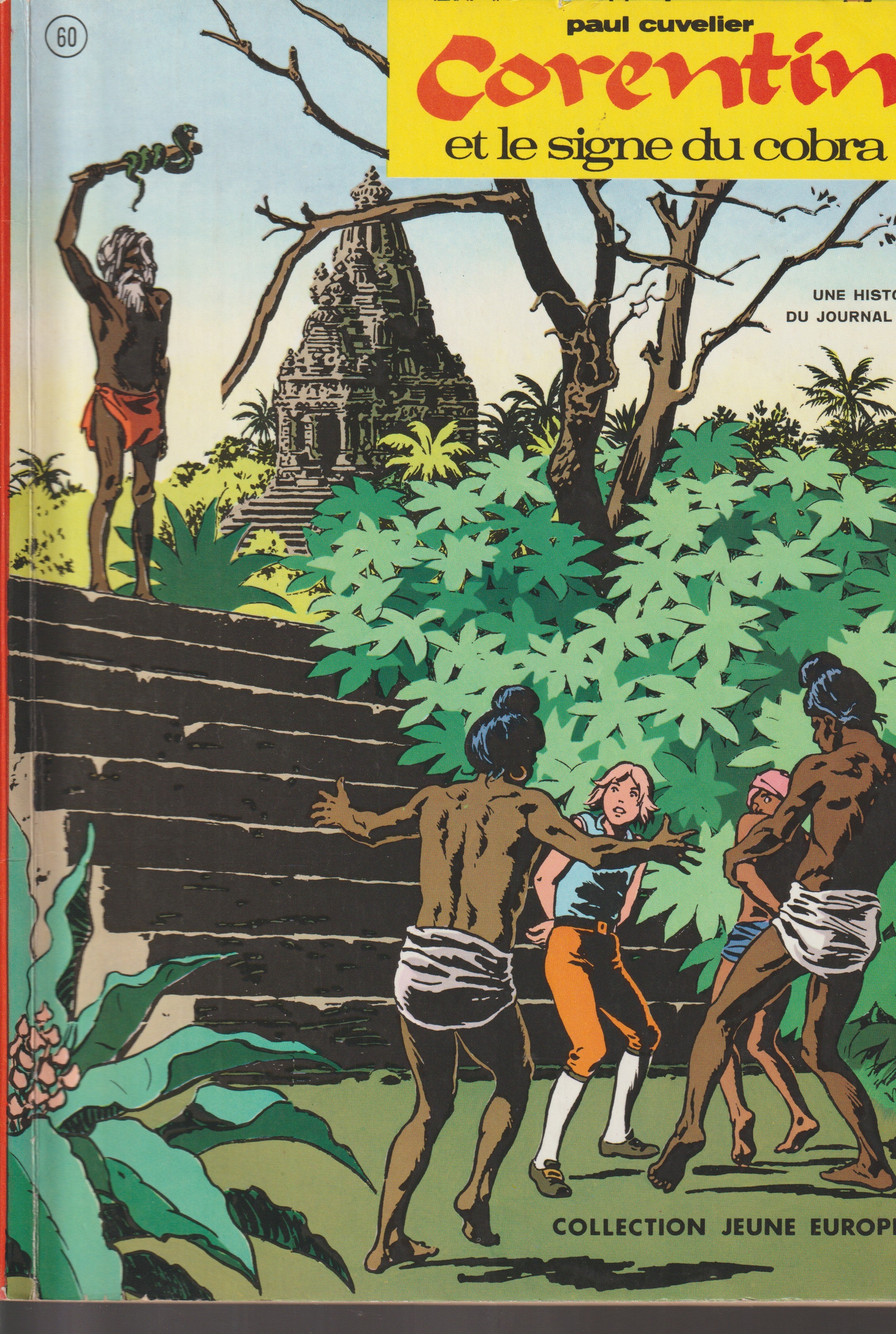 Bd - Corentin - Corentin et le signe du Cobra - Tome 60 - Cuvellier - EO - 1969 - TTBE - Lombard