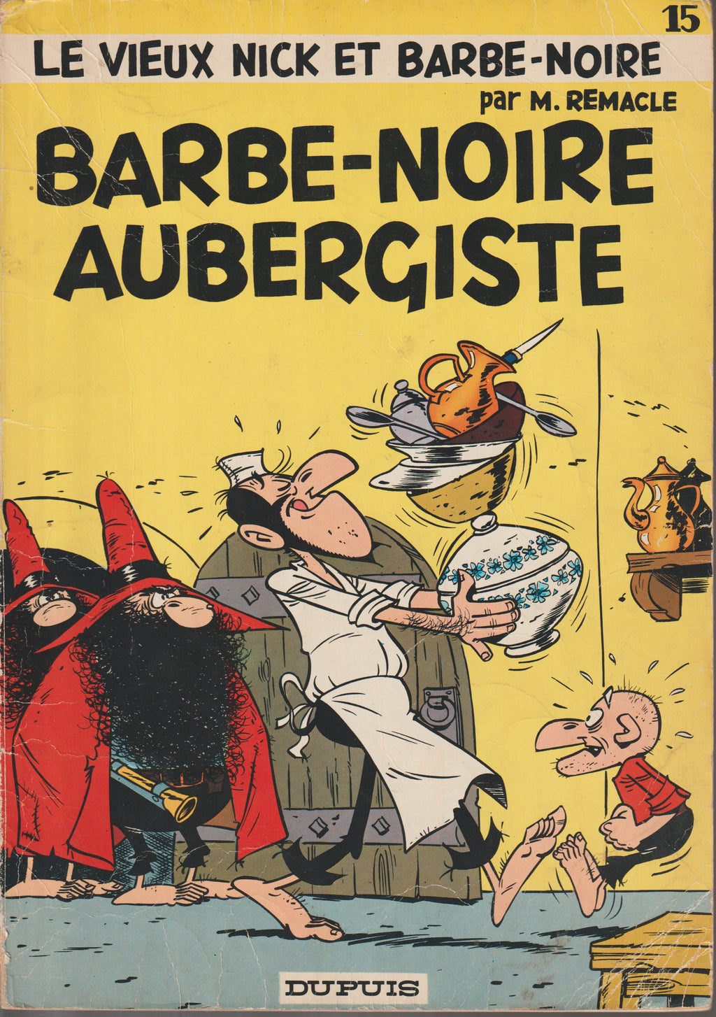 Le vieux Nick- Barbe noire aubergiste - Tome 15- EO -1971- EM - Dupuis