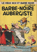 Le vieux Nick- Barbe noire aubergiste - Tome 15- EO -1971- EM - Dupuis