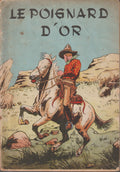 BD  Yan Kéradec - Le poignard d'or - EO - 1948 - EM- Le Rallic