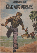 Bd - L'épervier bleu - L'ile aux perles - Tome 3 - Sirius - RE - 1953 - BE - Dupuis