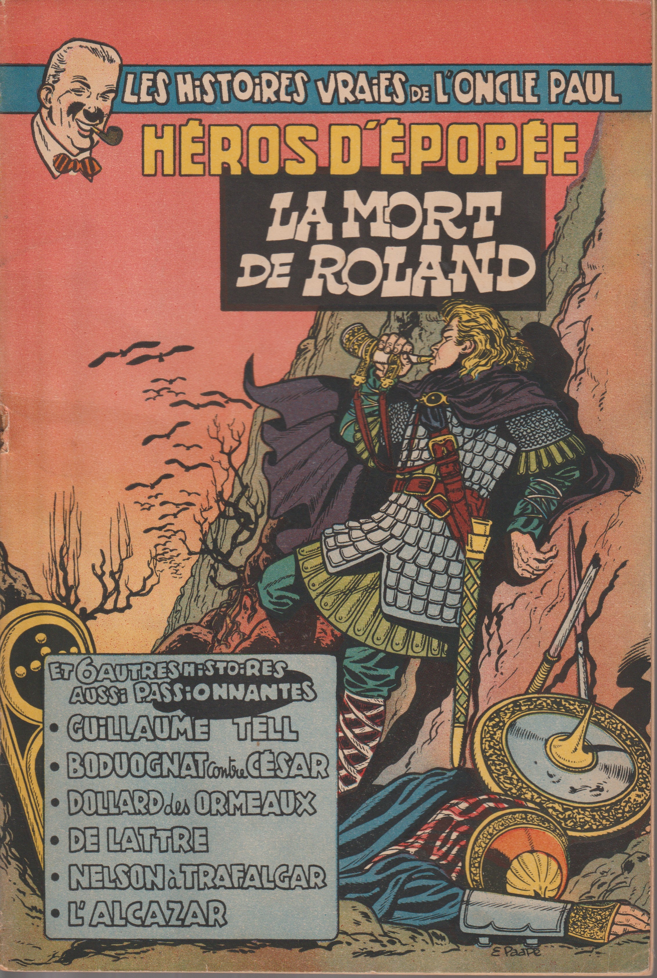 Bd - Les histoires vraies de l'oncle paul - La mort de Roland - Collectif - EO - 1954 - EM - Dupuis