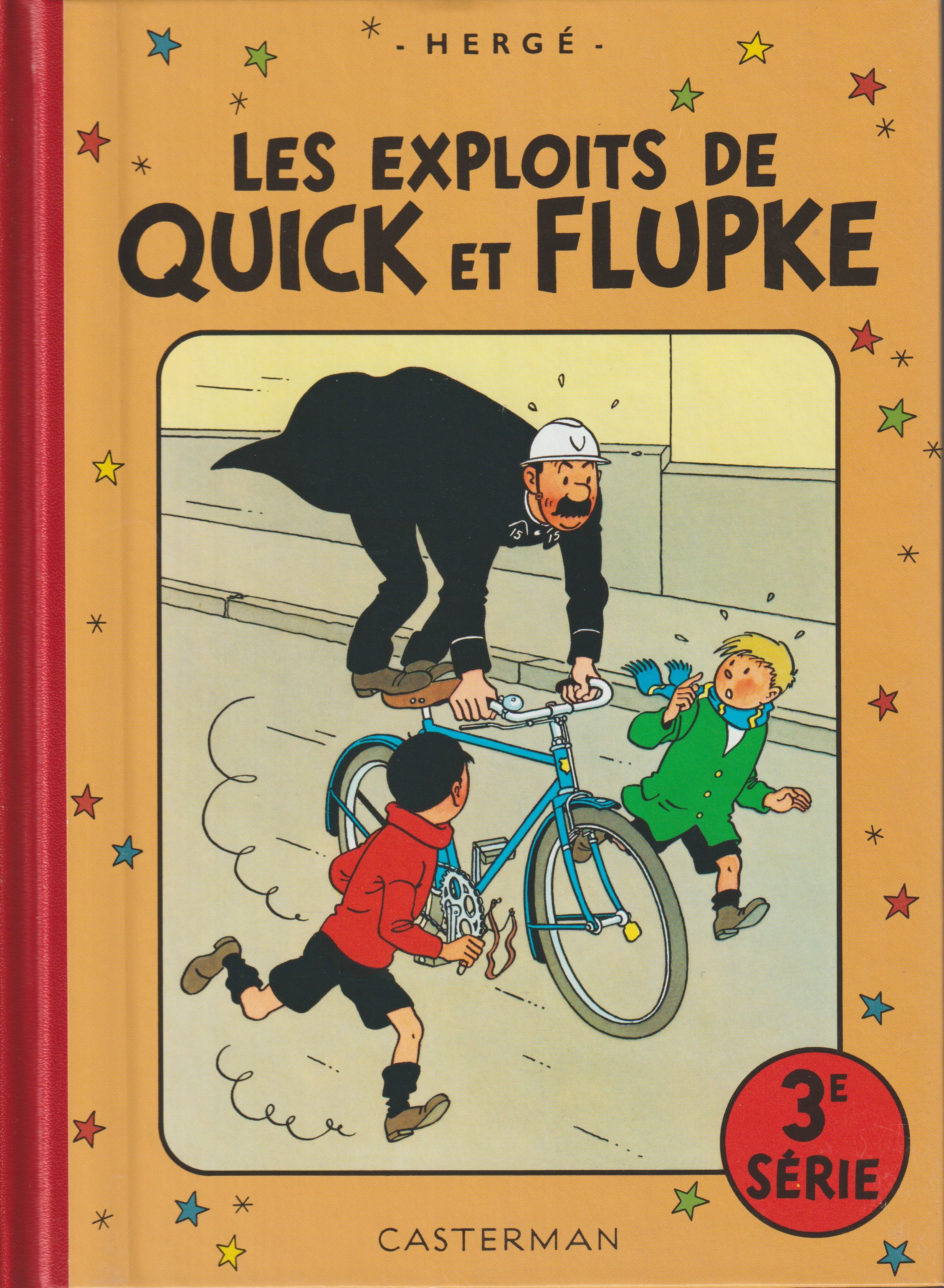 Bd - Quick et Flupke - Les aventures de Quick et Flupke - Tome 3 - Hergé - RE - 2015 - neuf - Casterman