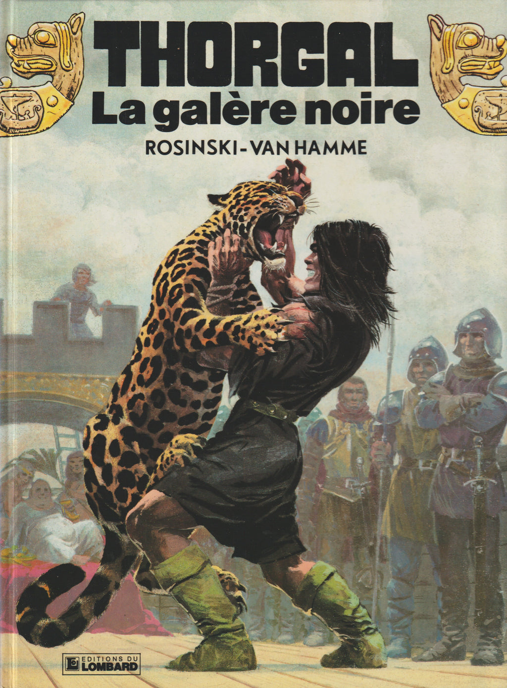 BD  Thorgal  - N°4 - La galère noire - EO - 1982 - TBE - Rosinski