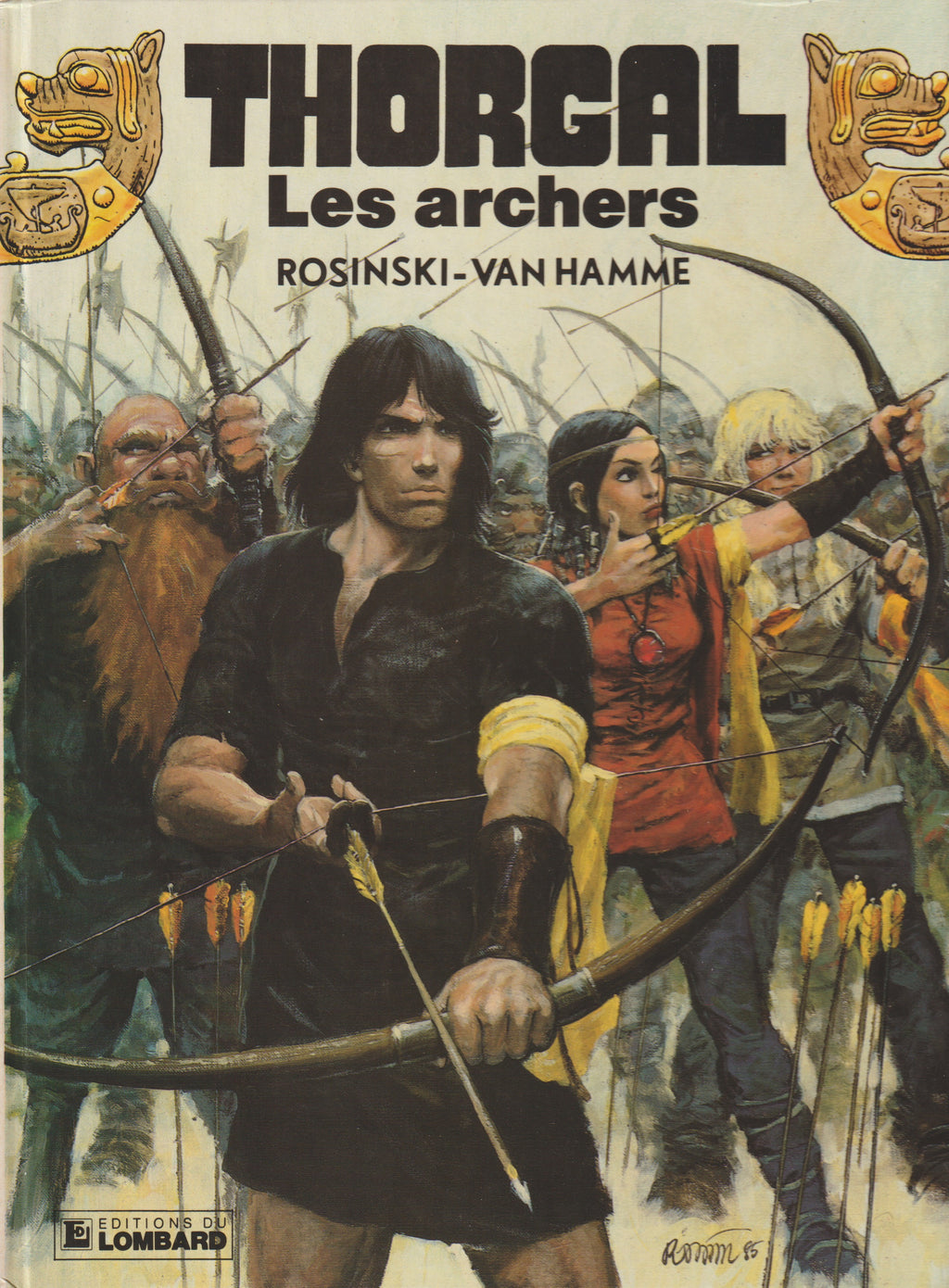 BD  Thorgal  - N°9 - Les archers - EO - 1985 - TBE - Rosinski