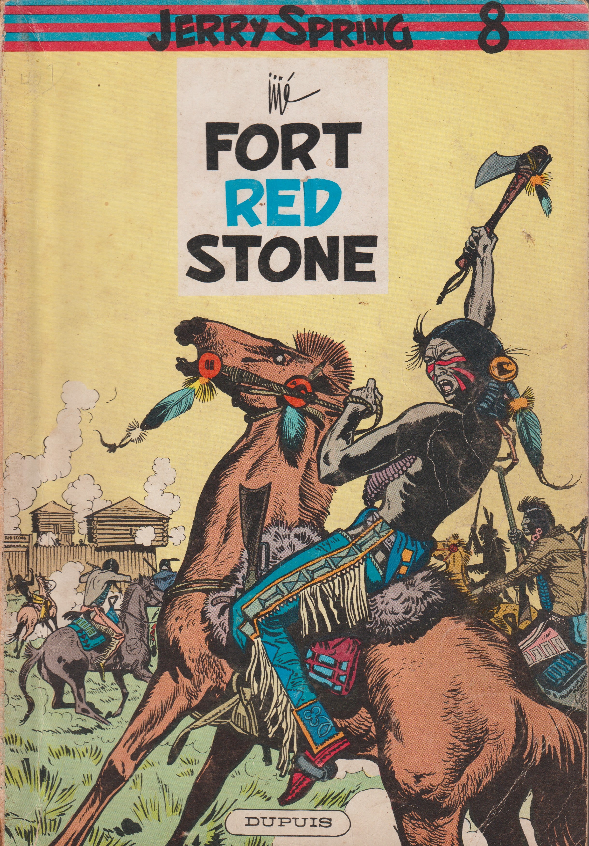 BD  Jerry Spring - Fort Red Stone - N°9 - EO- Souple -1960 - BE- Jijé - Dupuis