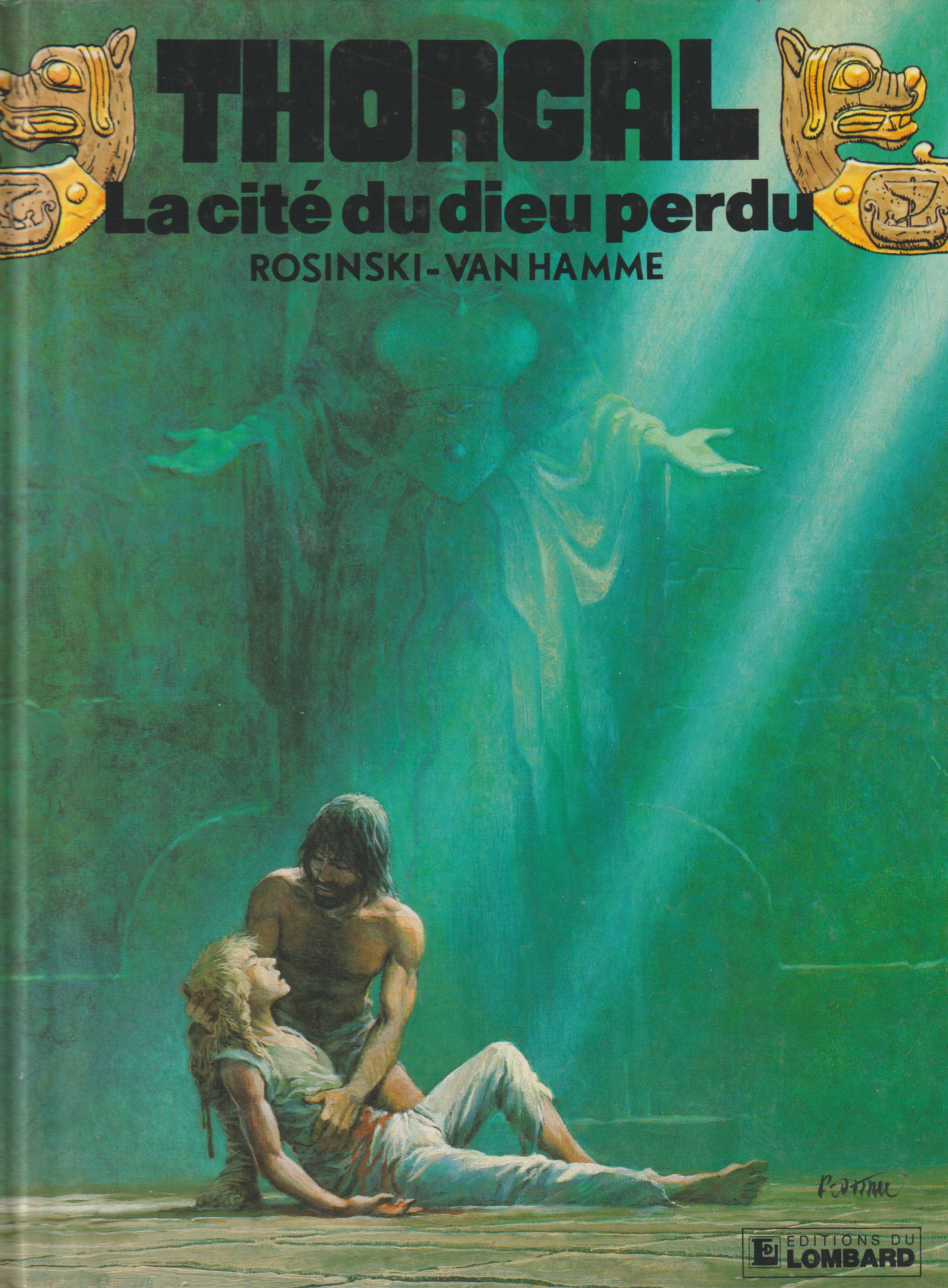 BD  Thorgal  - N°12 - La cité du dieu perdu - EO - 1987 - TBE - Rosinski