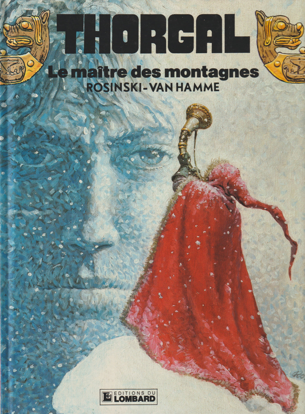 BD  Thorgal  - N°15 - Le maître des montagnes - EO - 1989 - TBE - Rosinski