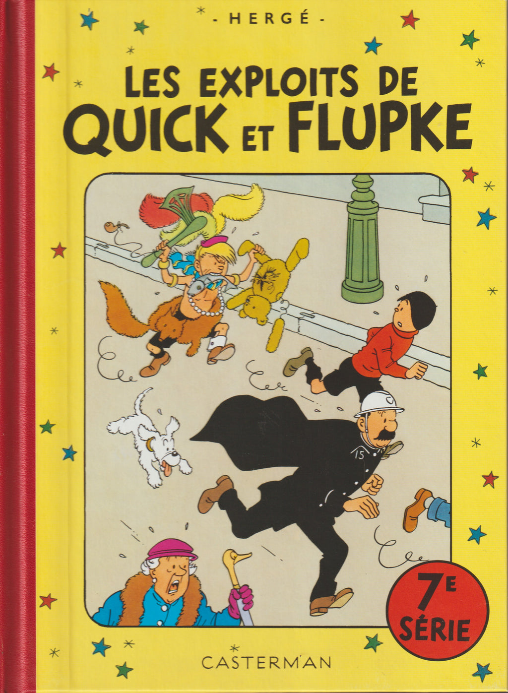 Bd - Quick et Flupke - Les aventures de Quick et Flupke - Tome 7 - Hergé - RE - 2015 - neuf - Casterman