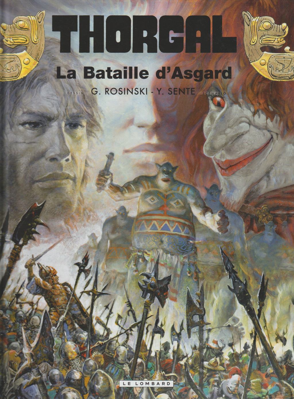 BD  Thorgal  - N°32 - La bataille dAsgard - EO - 2010 - TTBE - Rosinski