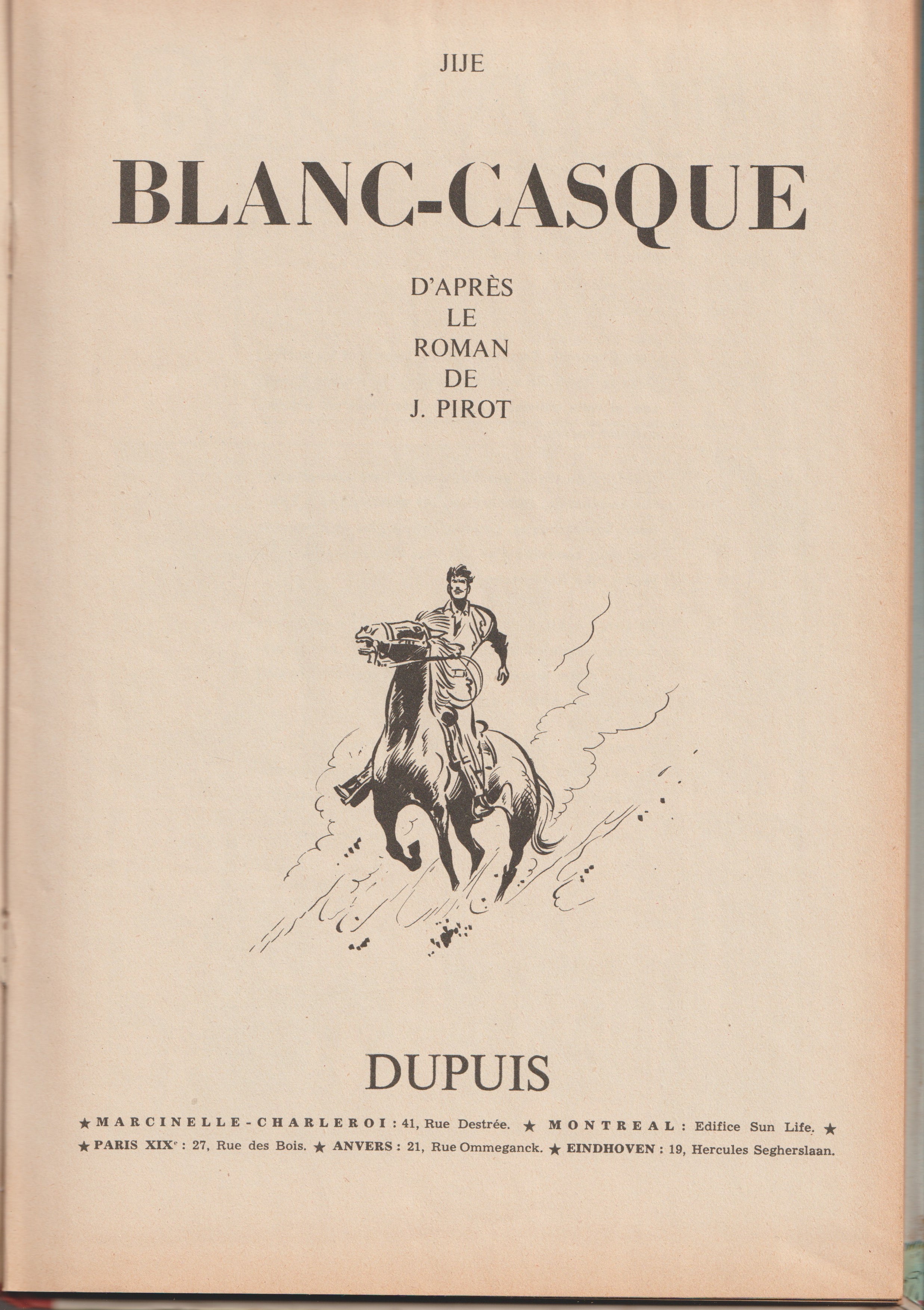 Bd - Blanc casque - Jijé - EO - 1957 - TBE - Dupuis