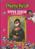 Bd - Pierre Kroll - Hyper serein et Allah bonheur - Petits dessins 2006 - EO - 2006 - TTBE - Luc Pire