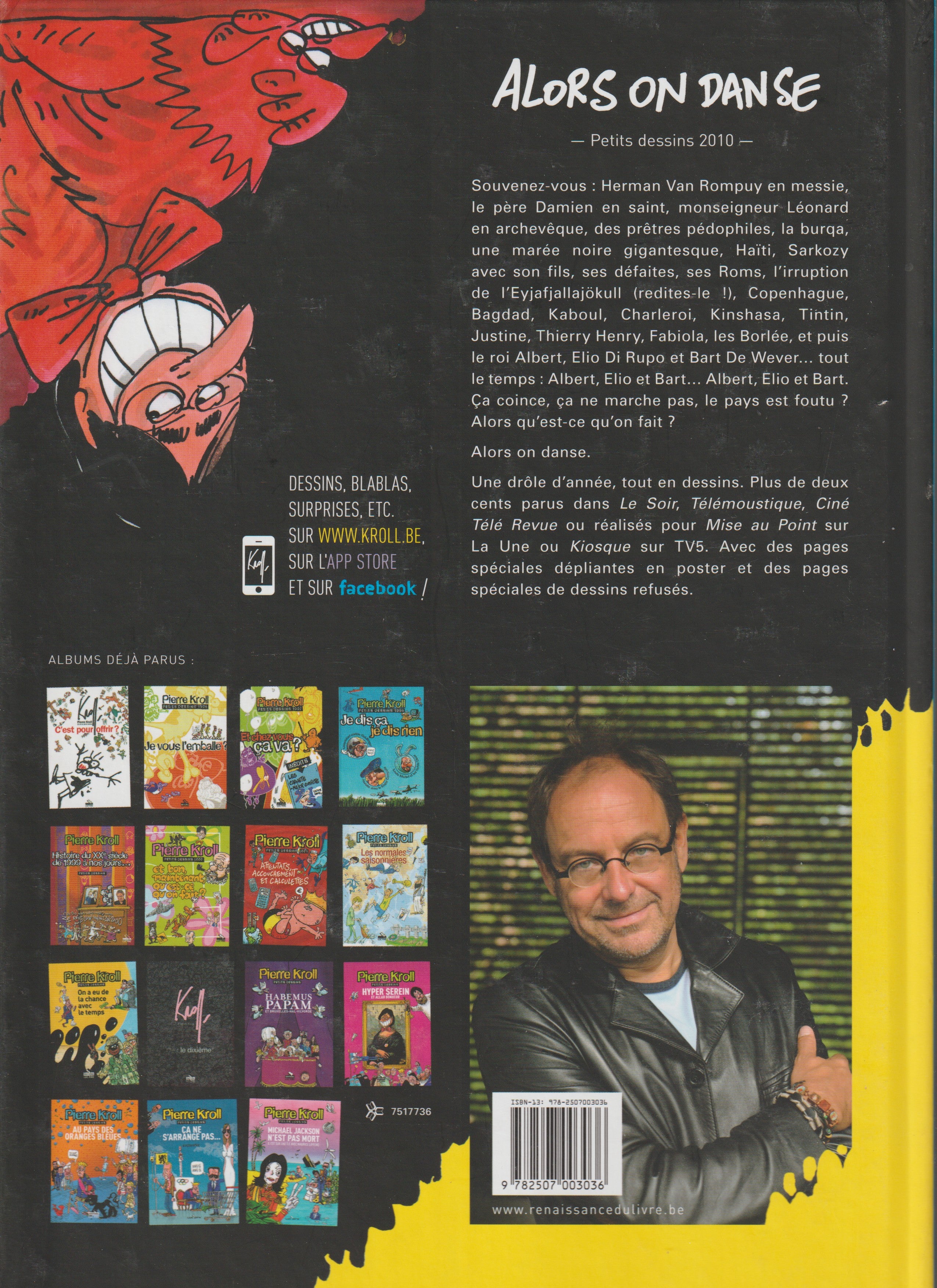 Bd - Pierre Kroll - Alors on danse - Petits dessins 2010 - EO - 2010 - TTBE - Renaissance du livre