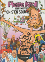 Bd - Pierre Kroll - On s'en souviendra - Petits dessins tome 19 - EO - 2013 - TTBE - Renaissance du livre