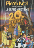 Bd - Pierre Kroll - Le grand vingtième - Petits dessins tome 20 - EO - 2014 - TTBE - Renaissance du livre