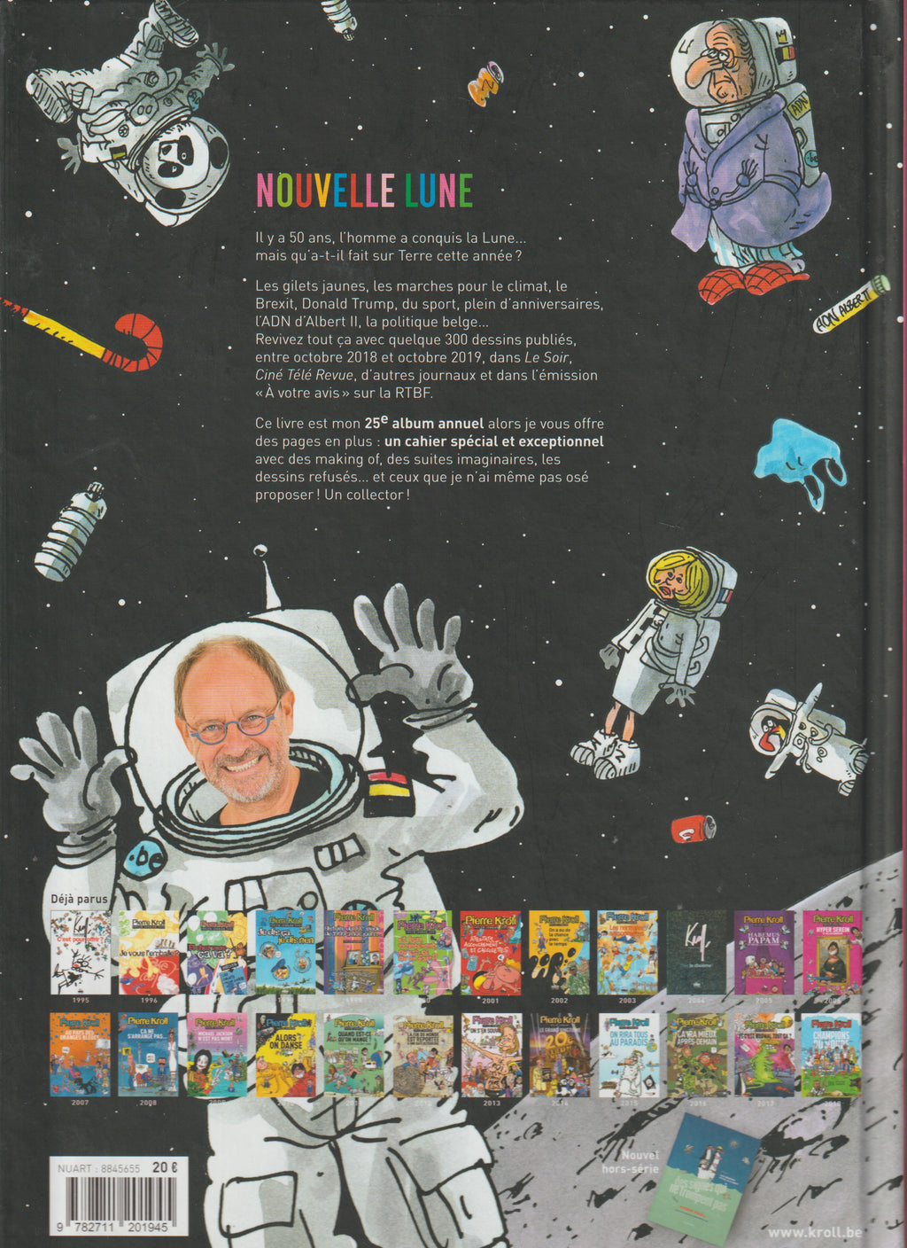 Bd - Pierre Kroll - Nouvelle lune - Petits dessins tome 25 - EO - 2019 - TTBE - Les arènes
