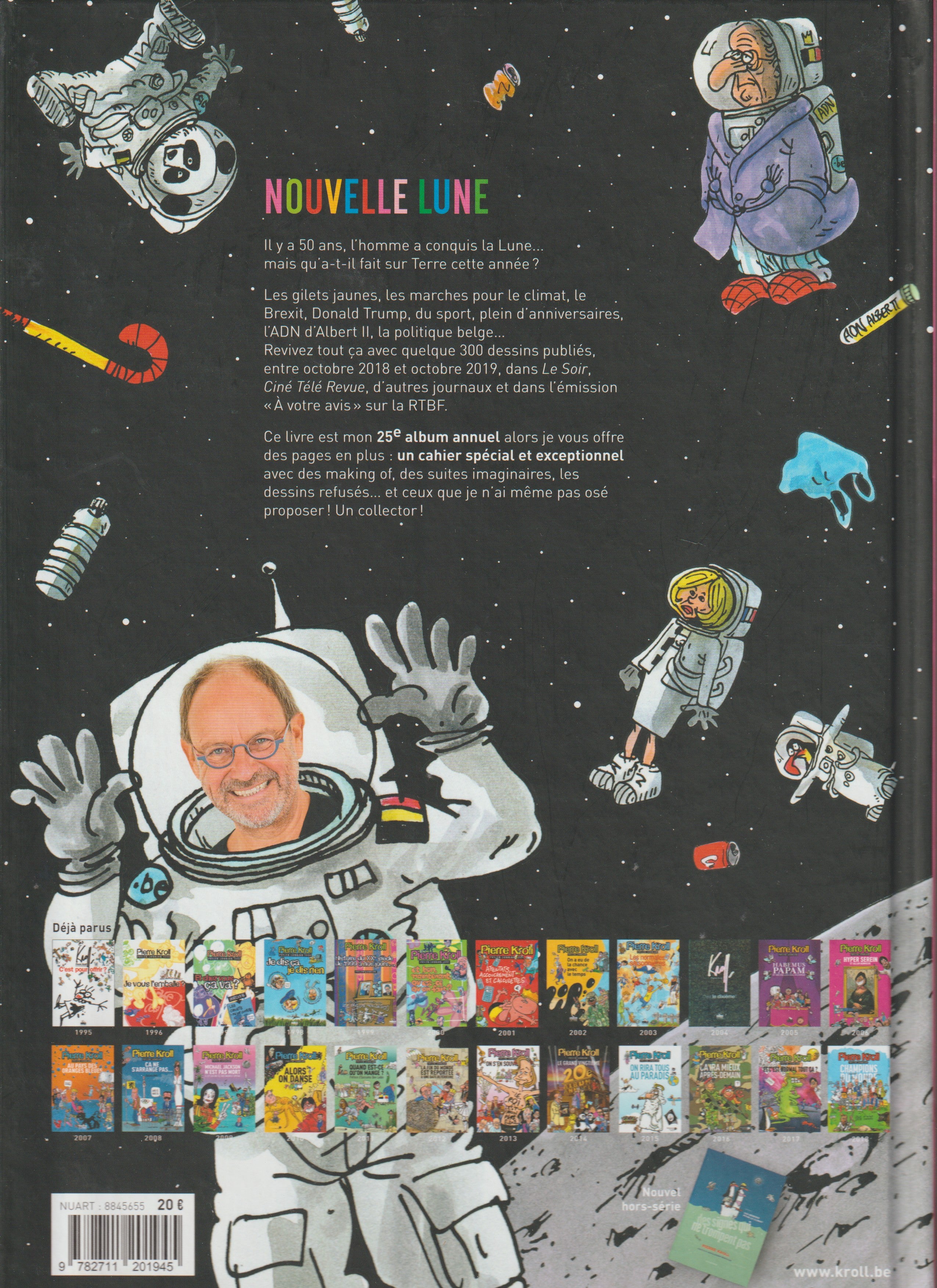 Bd - Pierre Kroll - Nouvelle lune - Petits dessins tome 25 - EO - 2019 - TTBE - Les arènes