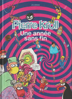 Bd - Pierre Kroll - Une année sans fin - Petits dessins tome 26 - EO - 2020 - TTBE - Les arènes