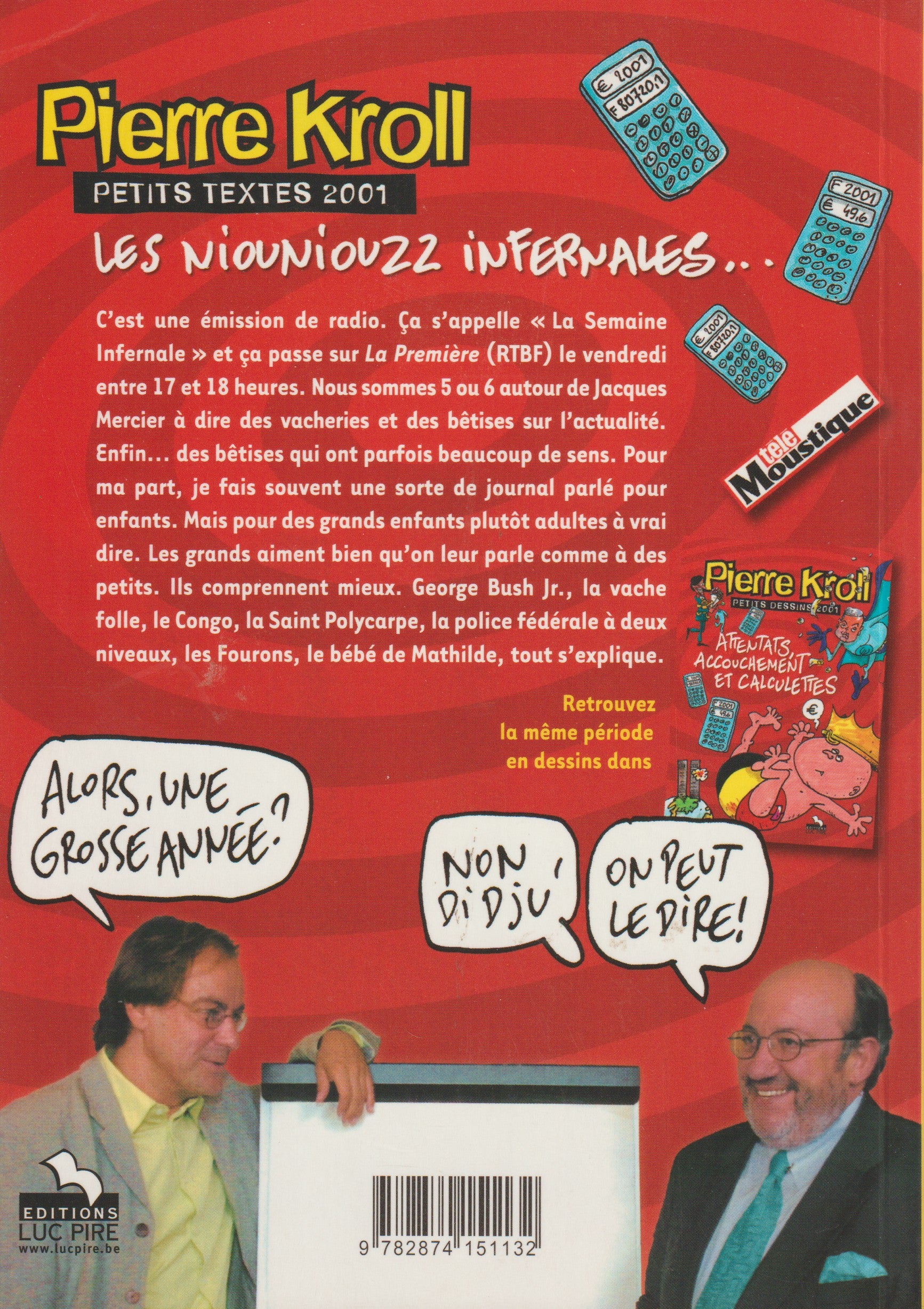 Bd - Pierre Kroll - Les niouniouzz infernales - Petits textes 2001 Hors Série - EO - 2001 - TTBE - Luc Pire