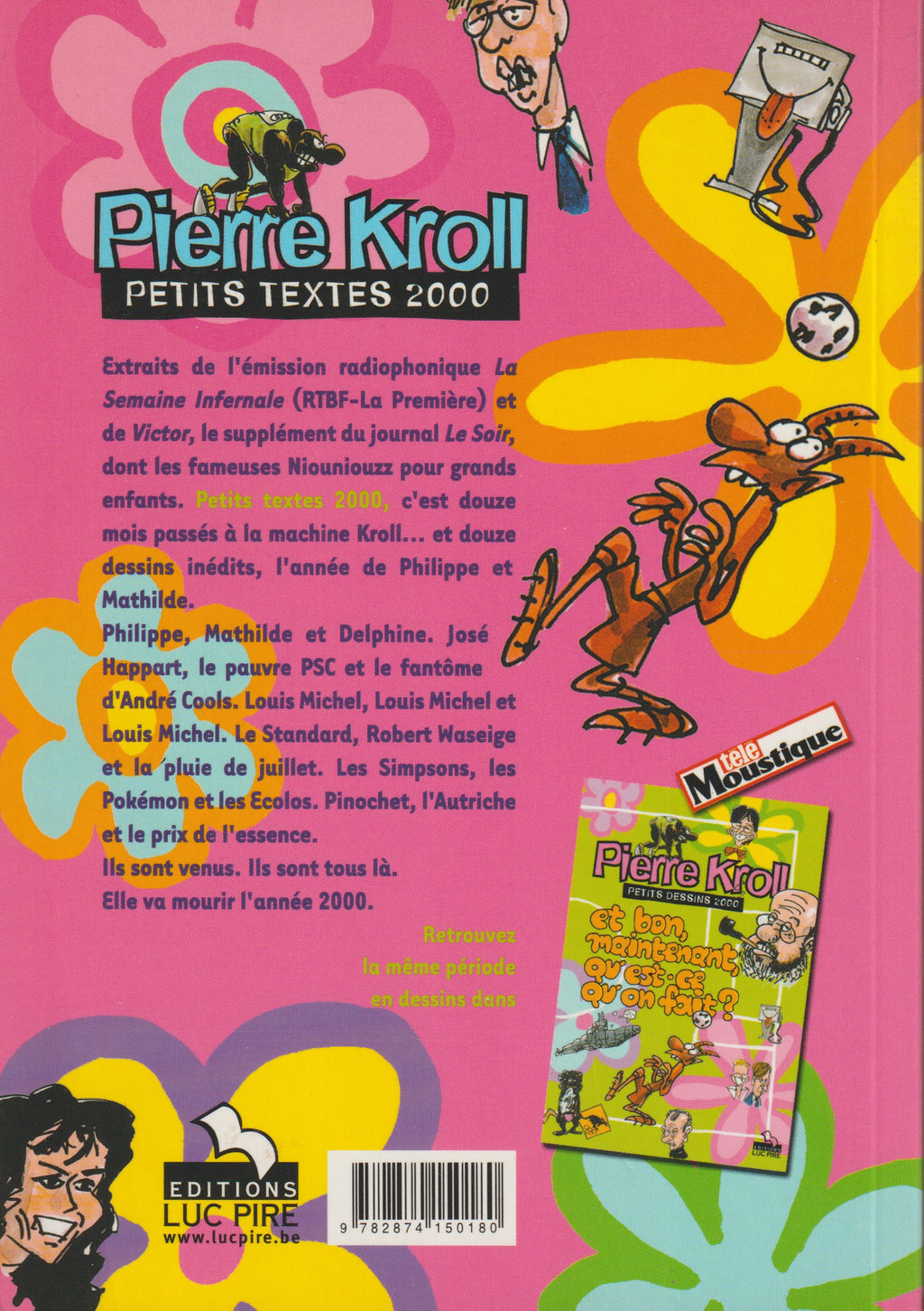 Bd - Pierre Kroll - Petits textes 2000 Hors Série - EO - 2000 - TTBE - Luc Pire