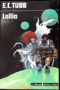 Livre science-fiction - Le masque - Edwin Charles Tubb - Lallia - n°89 - EO - 1979 - TTBE- Editions du masque