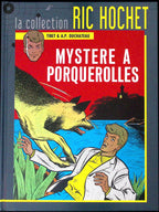 BD - Ric Hochet - La collection Ric Hochet - Mystère à Porquerolles - Tome 2 - EO - 2012 - TTBE - Hachette