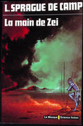 Livre science-fiction - Le masque - Lyon Sprague De Camp - La main de Zei - n°36 - EO - 1976 - TTBE- Editions du masque