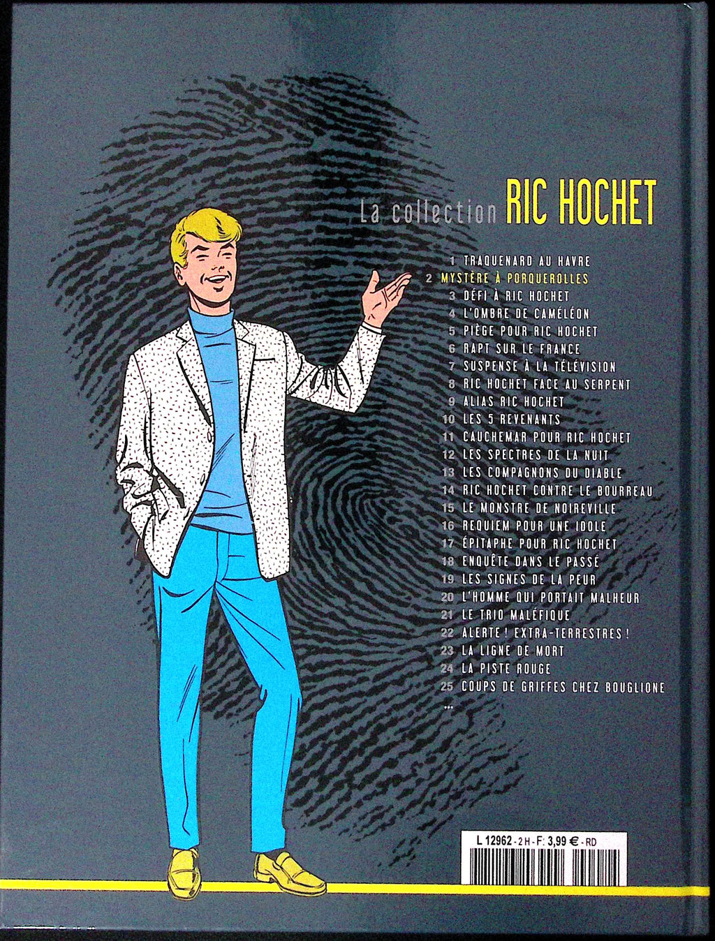 BD - Ric Hochet - La collection Ric Hochet - Mystère à Porquerolles - Tome 2 - EO - 2012 - TTBE - Hachette