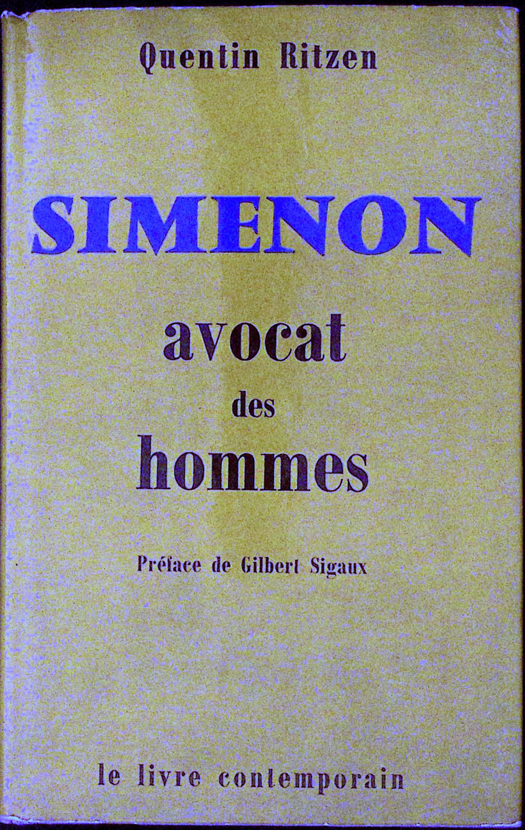 Livre - Georges Simenon - Ritzen Quentin -  Simenon avocat des hommes - EO - 1961 - BE - Livre contemporain