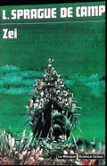 Livre science-fiction - Le masque - L. Sprague De Camp - Zei - n°32 - EO - 1975 - TTBE- Editions du masque