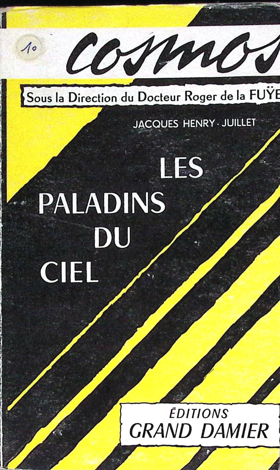 Livre science-fiction - Autres collections - Jean-Henri Juillet - Les Paladins du ciel  - n°5 - EO - 1955 - TTBE - Grand Damier
