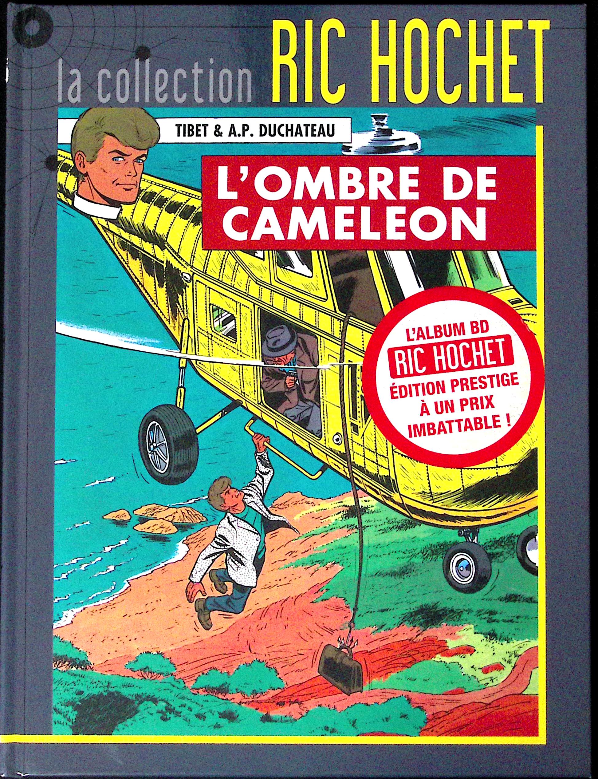BD - Ric Hochet - La collection Ric Hochet - L'ombre de caméléon - Tome 4 - EO - 2012 - TTBE - Hachette (Copie)