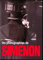 Livre - Georges Simenon - J. Vercheval/Vervoo - Les photographies de Simenon - EO - 1999 - TTBE - Musée de la photographie de Charleroi