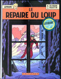 Bd - Lefranc- Le Repaire du Loup - Jacques Martin - EO - 2012 - TTBE - Casterman