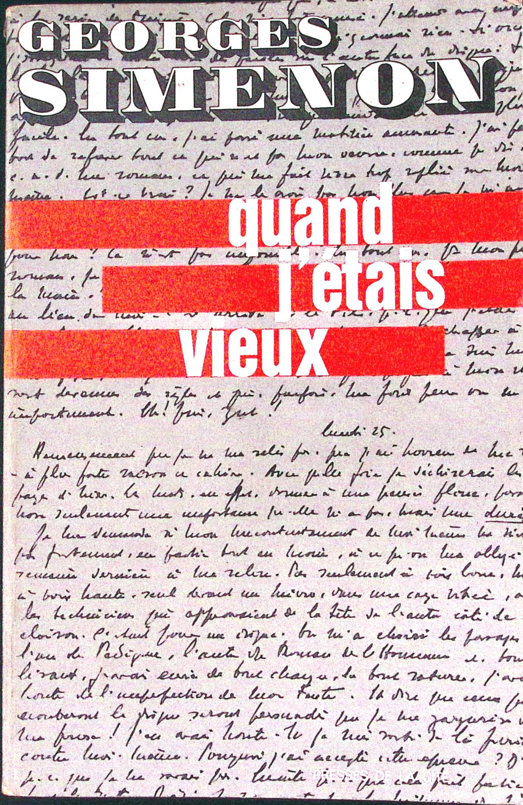 Livre - Georges Simenon - Georges Simenon - Quand j'étais vieux. - EO - 1970 - BE - Presses de la cité