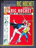 BD - Ric Hochet - La collection Ric Hochet - Les 5 revenants - Tome 10 - EO - 2012 - TTBE - Hachette