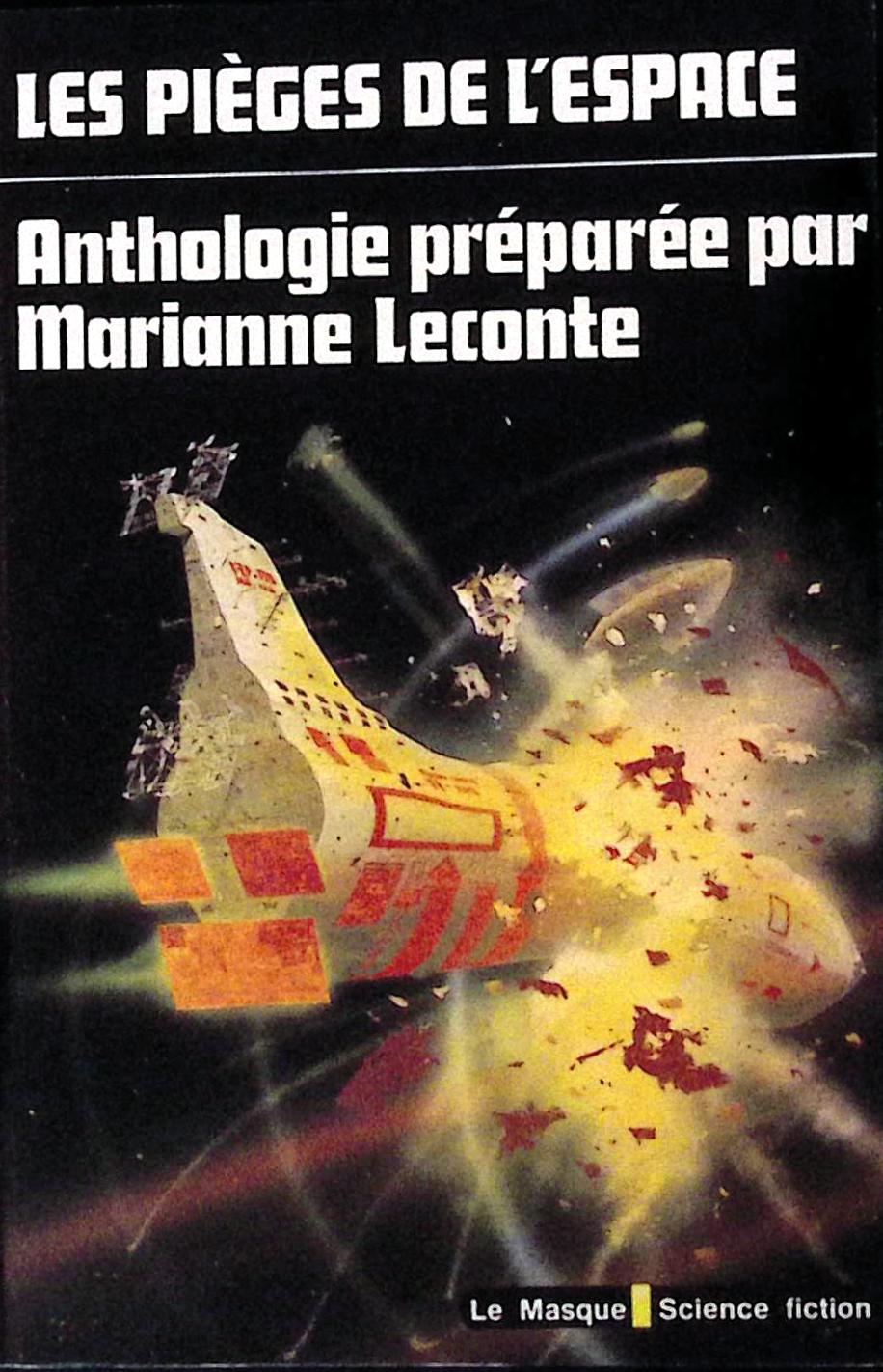 Livre science-fiction - Le masque - Marianne Leconte - Les pièges de l'espace - n°53 - EO - 1977 - TTBE- Editions du masque