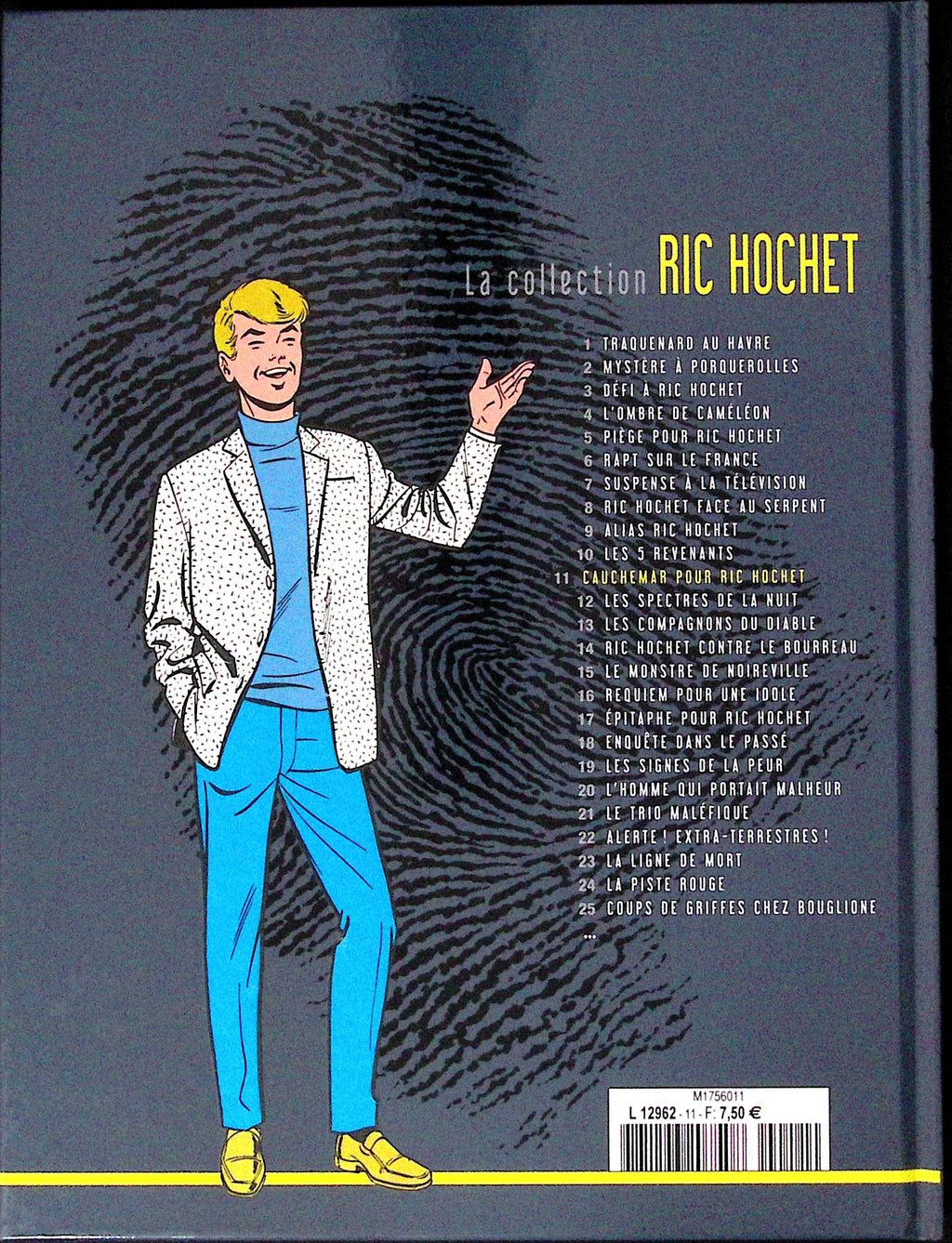 BD - Ric Hochet - La collection Ric Hochet - Cauchemar pour Ric Hochet - Tome 11 - EO - 2012 - TTBE - Hachette