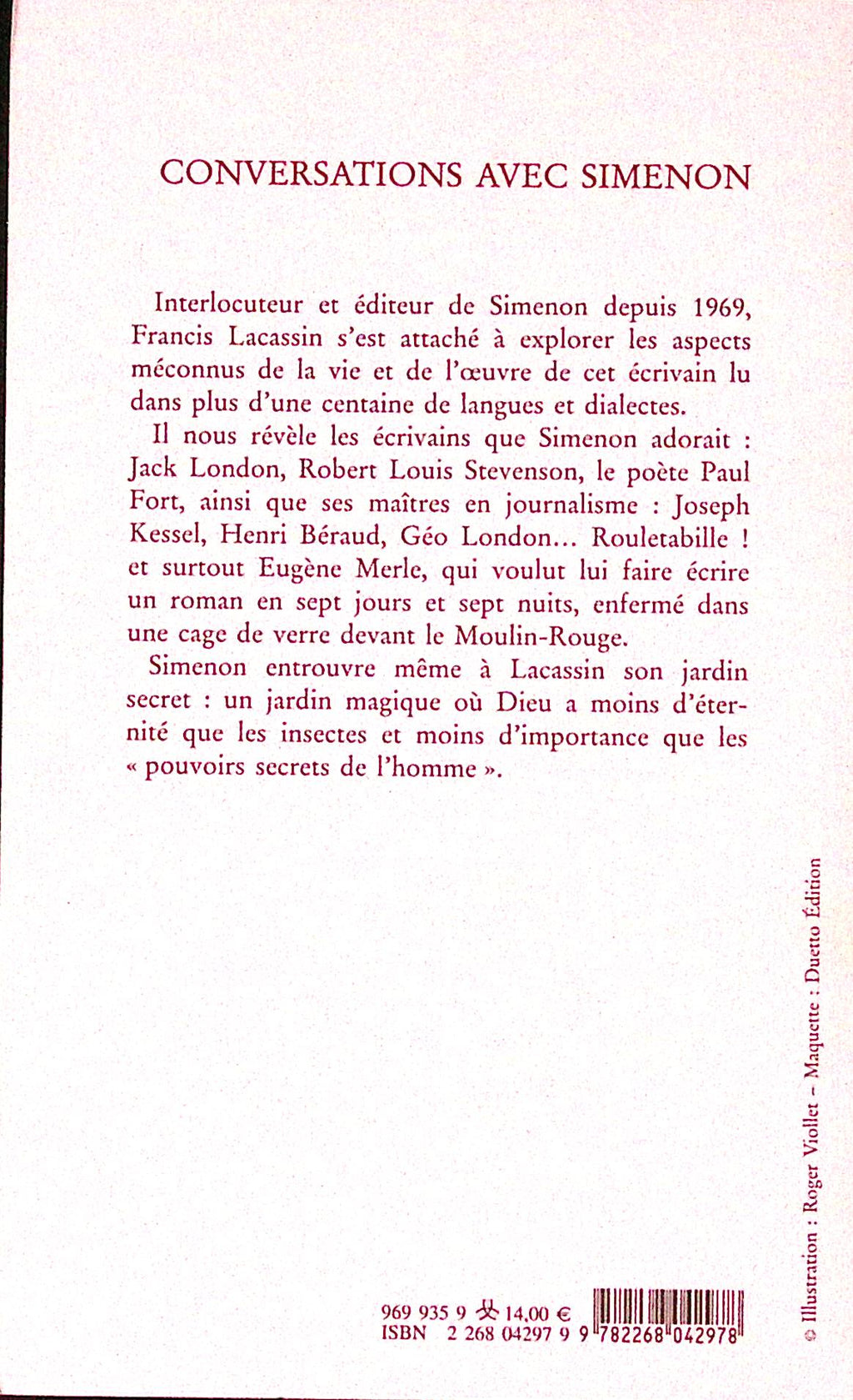 Livre - Georges Simenon - Francis Lacassin - Conversations avec Simenon - EO - 2002 - TTBE - éditions du Rocher