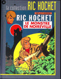 BD - Ric Hochet - La collection Ric Hochet - Le monstre de Noireville - Tome 15 - EO - 2012 - TTBE - Hachette